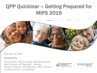 QP  QPP Qu  Quic  ickin  kinar ar  Gett  etting  ing Pre  repa  pared  red for  or  MIPS  PS 20