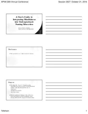 APNA 30th Annual Conference  Session 3027: October 21, 2016  A User  s Guide to  Integr  ating