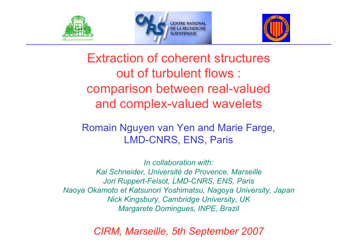 extraction of coherent structures out of turbulent flows