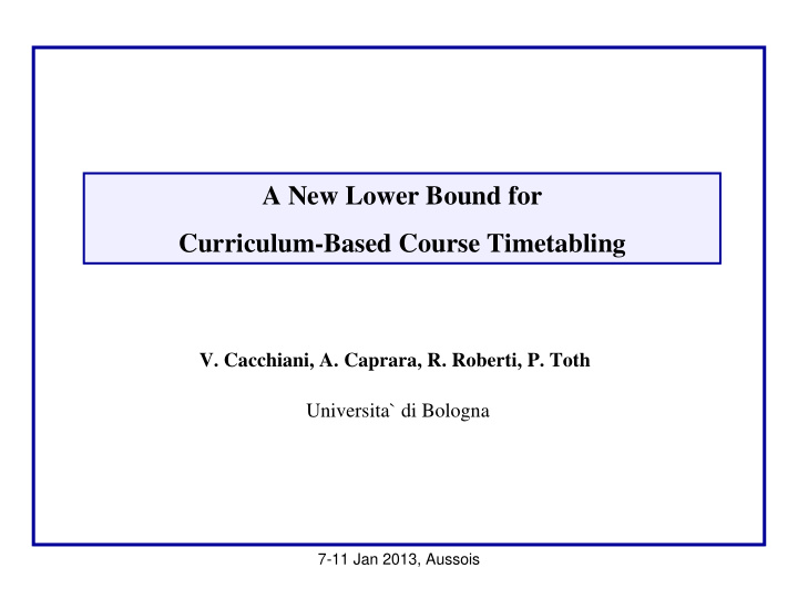 a new lower bound for curriculum based course timetabling