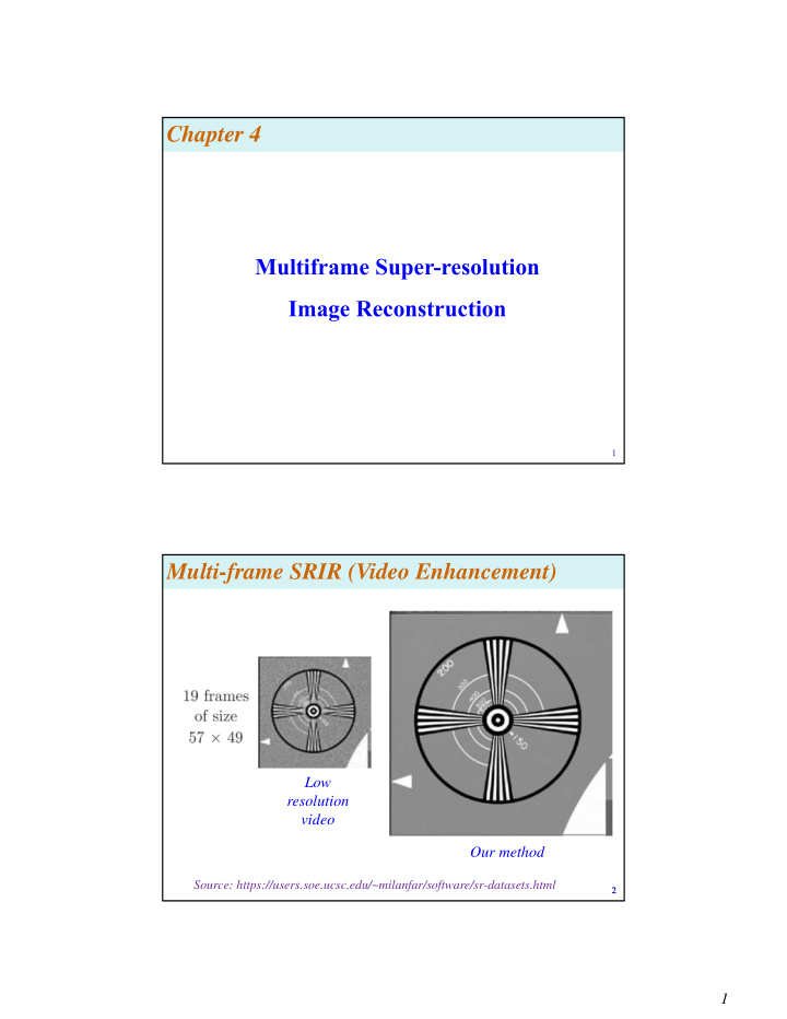 chapter 4 multiframe super resolution image reconstruction