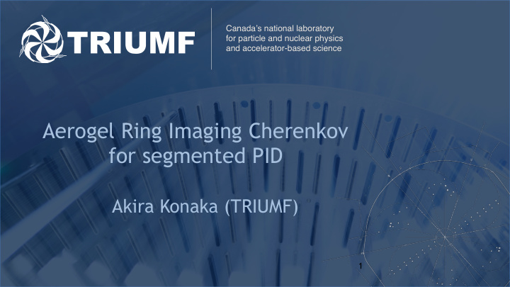 aerogel ring imaging cherenkov for segmented pid