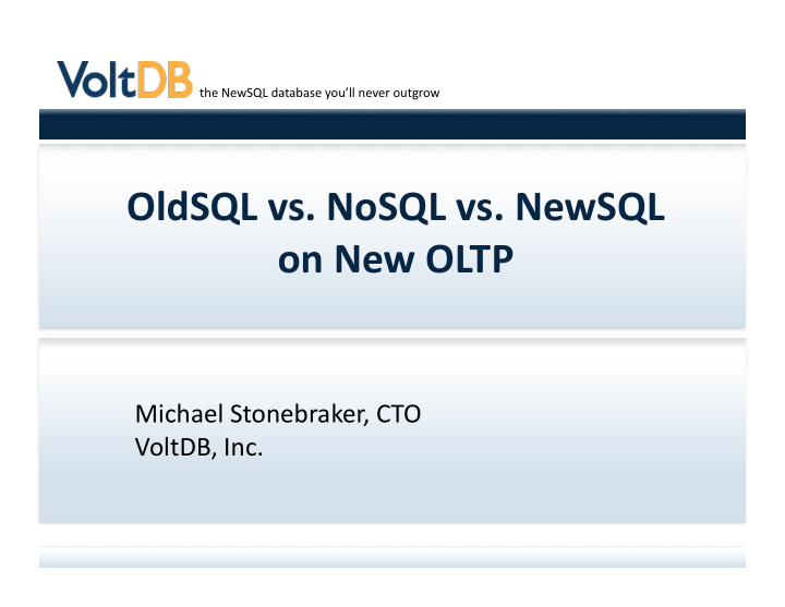 oldsql vs nosql vs newsql on new oltp