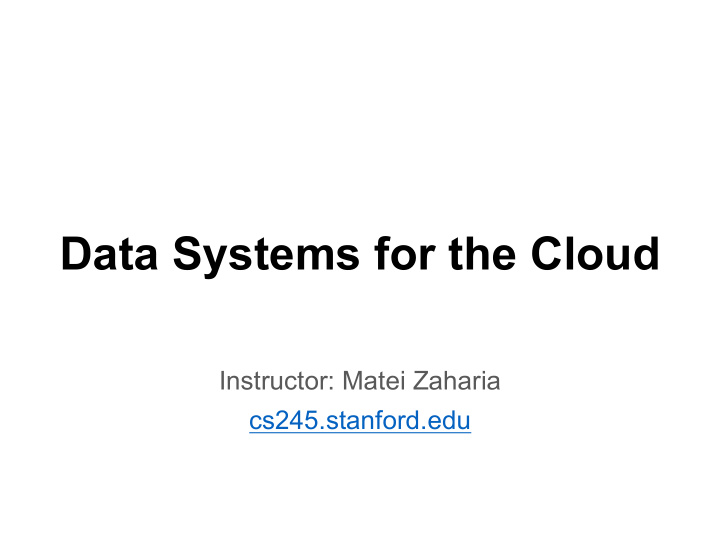 data systems for the cloud