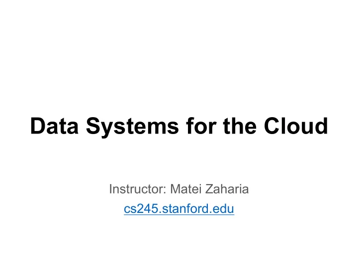data systems for the cloud