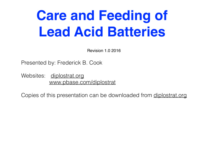 care and feeding of lead acid batteries