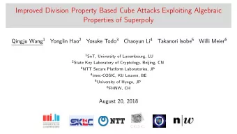 Improved Division Property Based Cube Attacks Exploiting Algebraic  Properties of Superpoly Qingju