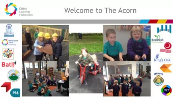 Welcome to The Acorn  Early Years Foundation Stage (EYFS)    Birth to 5    EYFS statutory