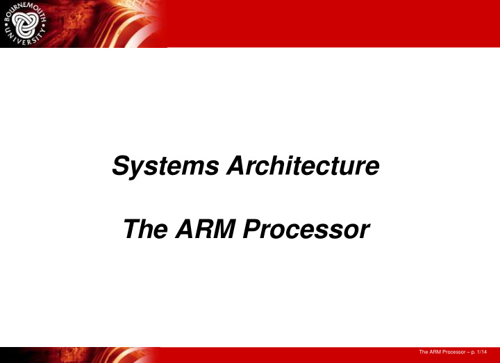 systems architecture the arm processor