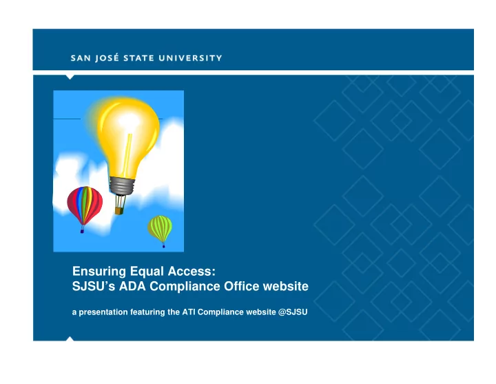 ensuring equal access sjsu s ada compliance office website