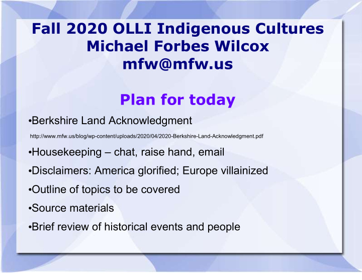 fall 2020 olli indigenous cultures michael forbes wilcox