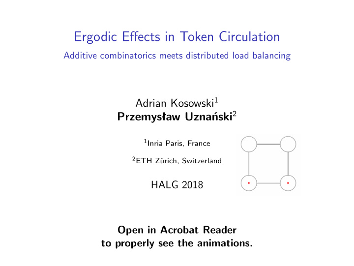 ergodic effects in token circulation