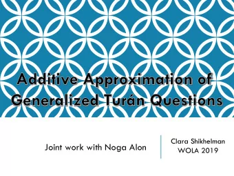 Joint work with Noga Alon  WOLA 2019  GRAPH MODIFICATION For an input graph  find the minimum