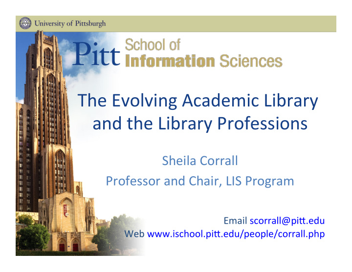 the evolving academic library and the library professions