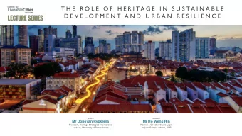 T H E  R O L E  O F  H E R I T A G E  I N  S U S T A I N A B L E  D E V E L O P M E N T  A N D  U R