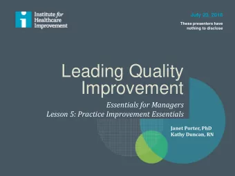 Leading Quality  Improvement  Essentials for Managers  Lesson 5: Practice Improvement Essentials