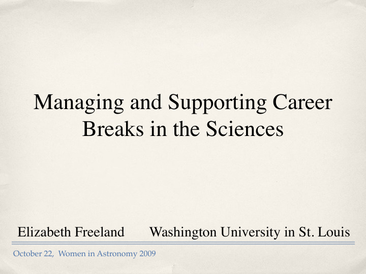 managing and supporting career breaks in the sciences