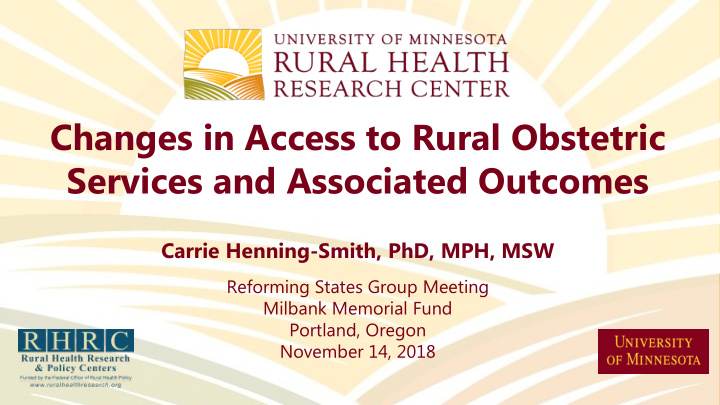 changes in access to rural obstetric services and