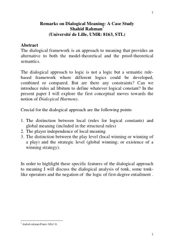 Remarks on Dialogical Meaning: A Case Study Shahid Rahman 1 (Universit de Lille, UMR: 8163, STL)