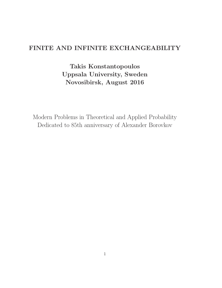 finite and infinite exchangeability takis konstantopoulos