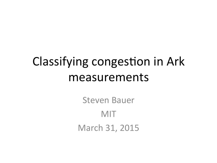 classifying conges on in ark measurements
