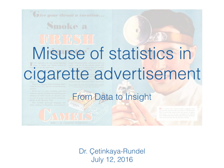 misuse of statistics in cigarette advertisement