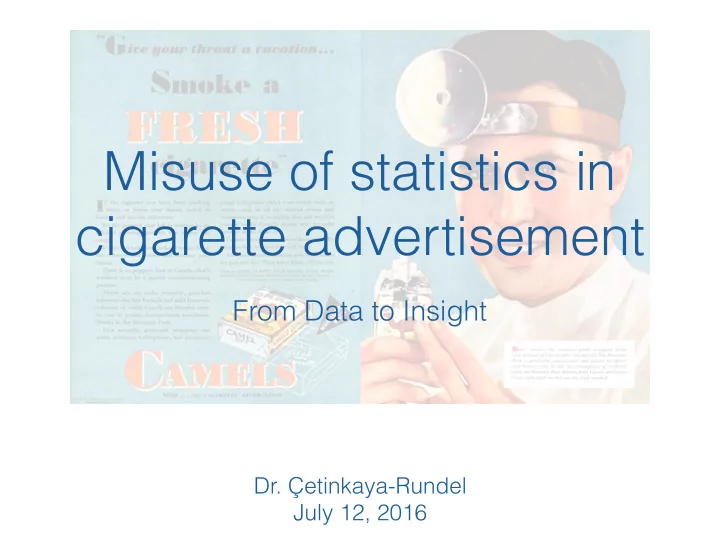 misuse of statistics in cigarette advertisement