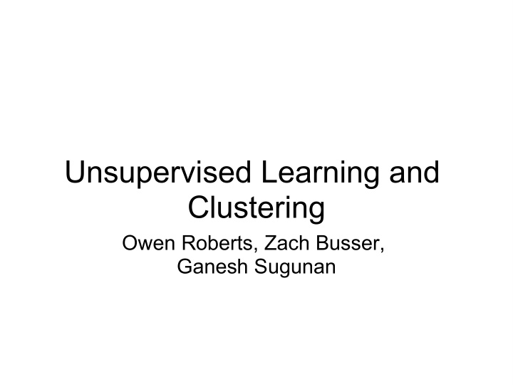 unsupervised learning and clustering