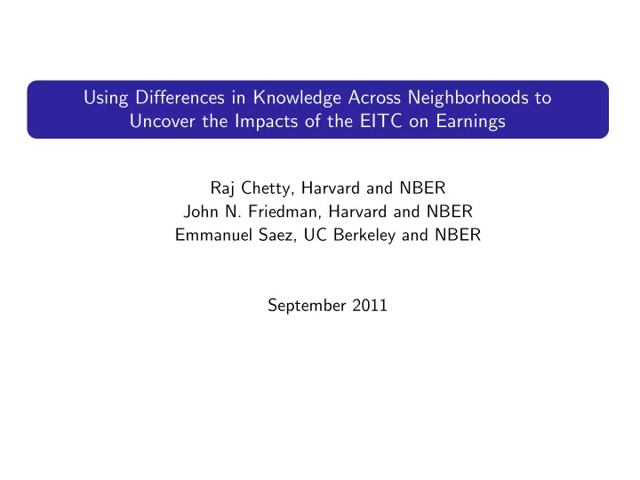 using differences in knowledge across neighborhoods to