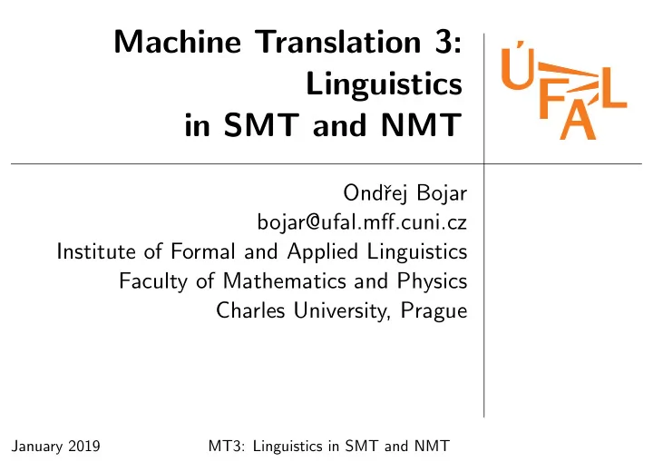 machine translation 3 linguistics in smt and nmt