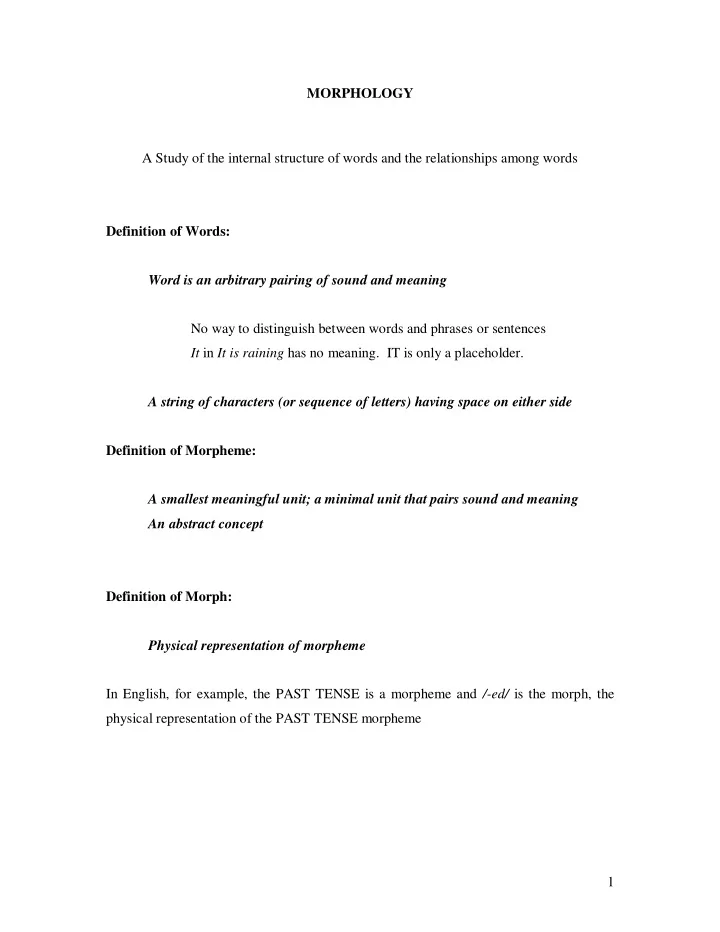 morphology a study of the internal structure of words and