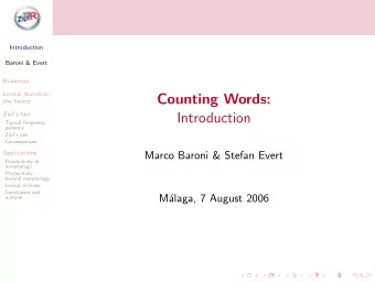 Counting Words:  the basics  Introduction  Zipfs law  Typical frequency  patterns  Zipfs law