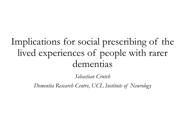 implications for social prescribing of the lived