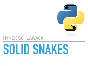 SOLID SNAKES  ATTITUDE  INCENTIVES  IMPORTANT  VS  URGENT  SIMPLICITY  THE PRICE OF RELIABILITY  IS