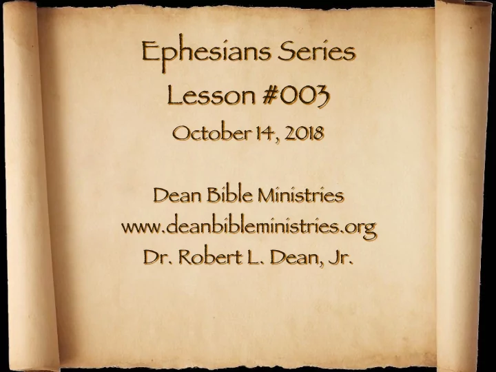 ephesians series lesson 003