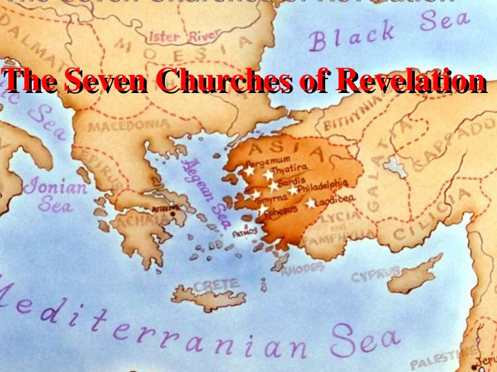 the seven churches of revelation the seven churches of