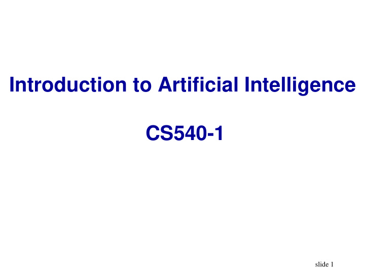 introduction to artificial intelligence cs540 1