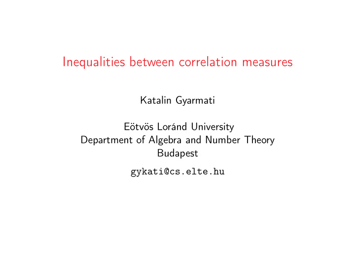inequalities between correlation measures