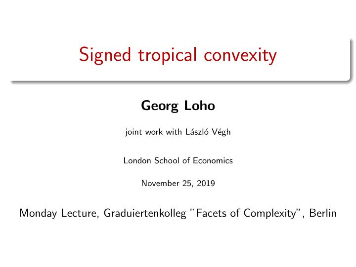 signed tropical convexity