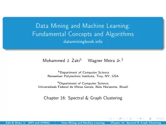 Data Mining and Machine Learning:  Fundamental Concepts and Algorithms  dataminingbook.info
