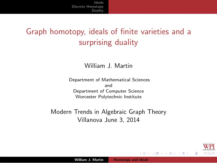 graph homotopy ideals of finite varieties and a