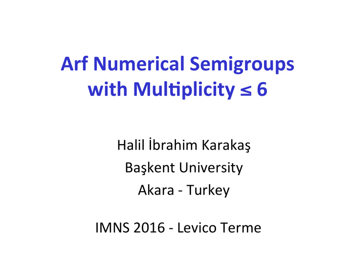 arf numerical semigroups with mul6plicity 6