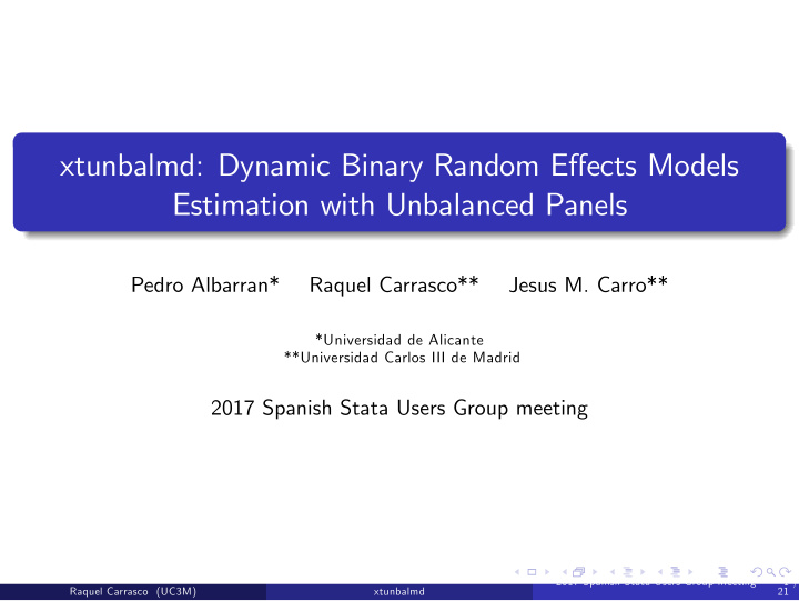 xtunbalmd dynamic binary random e ects models estimation