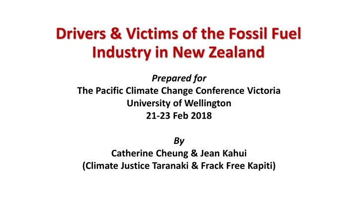 drivers victims of the fossil fuel industry in new zealand