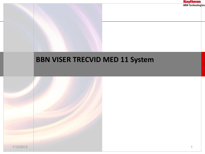 bbn viser trecvid med 11 system