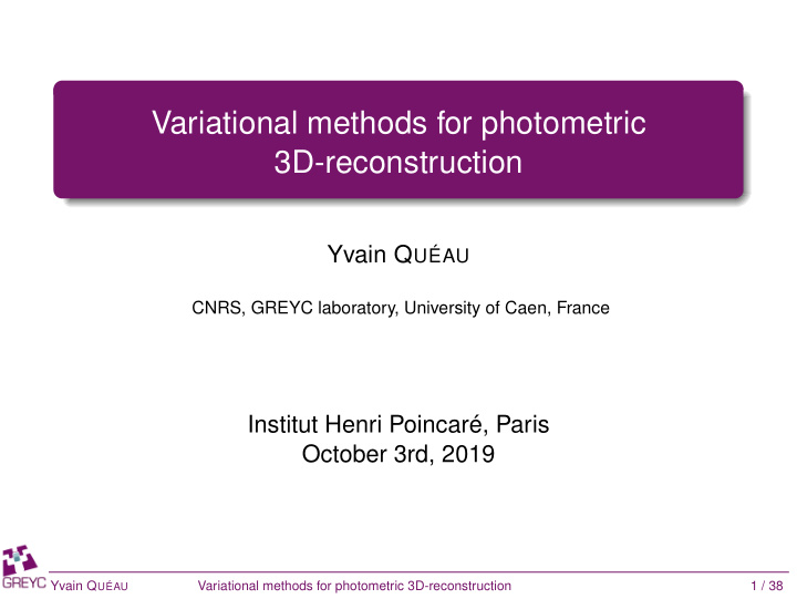 variational methods for photometric 3d reconstruction