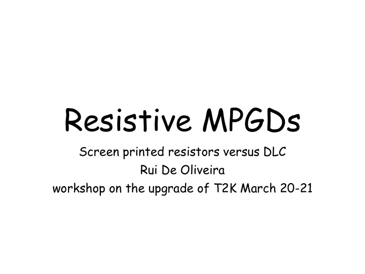 resistive mpgds