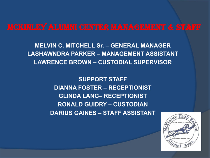 mckinley a alumni c center m management s staff