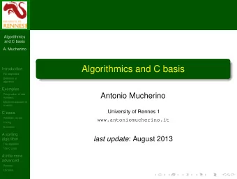 Algorithmics and C basis  Introduction  For beginners . . .  Definition of  algorithm  Examples