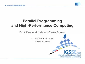 Parallel Programming  and High-Performance Computing  Part 4: Programming Memory-Coupled Systems